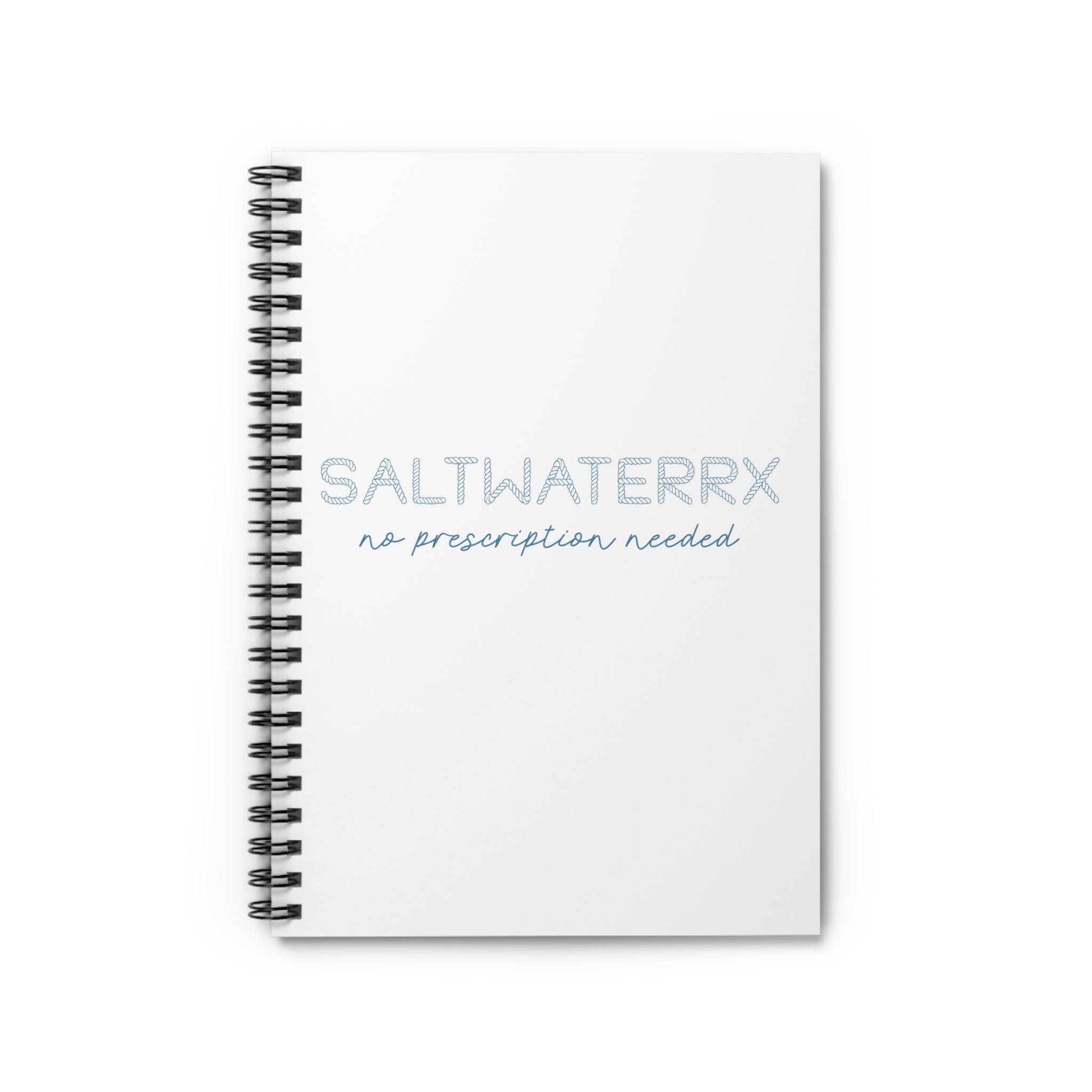 SaltwaterRx Spiral Notebook — "No Prescription Needed" Ruled Journal